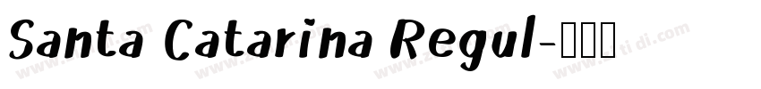 Santa Catarina Regul字体转换
